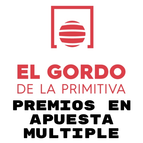 Tabla Premios Apuestas Multiples El Gordo Primitiva